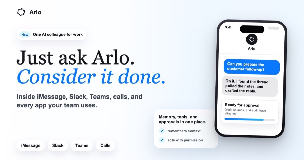 Arlo: asistente de IA para el trabajo que opera en Slack, Teams, iMessage y llamadas con integraciones gobernadas