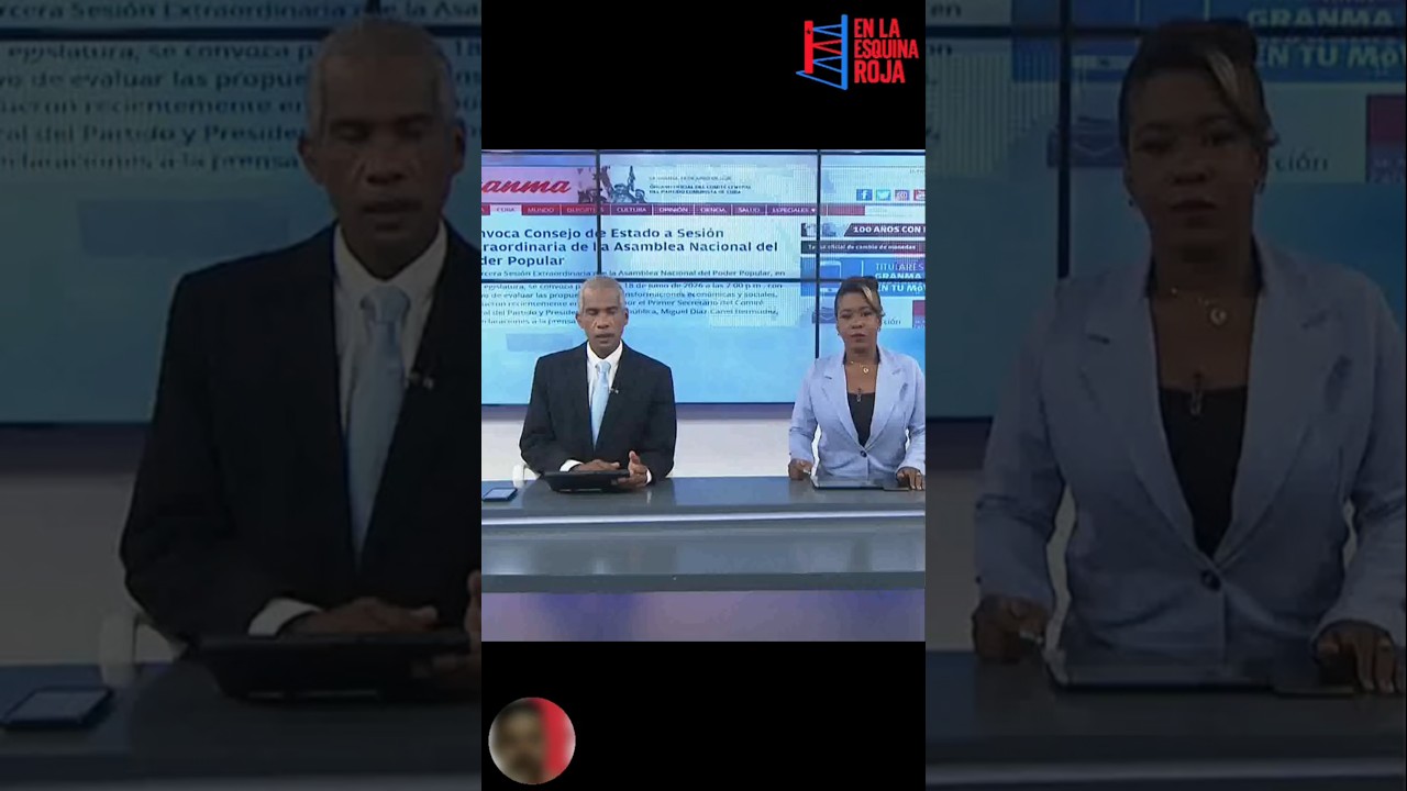 Convocatoria a la sesión extraordinaria de la Asamblea Nacional de Cuba del 18 de junio de 2026